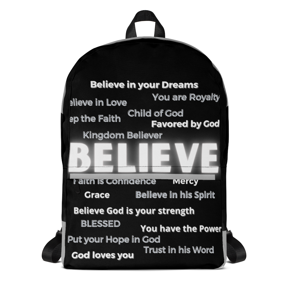 "Believe" Backpack