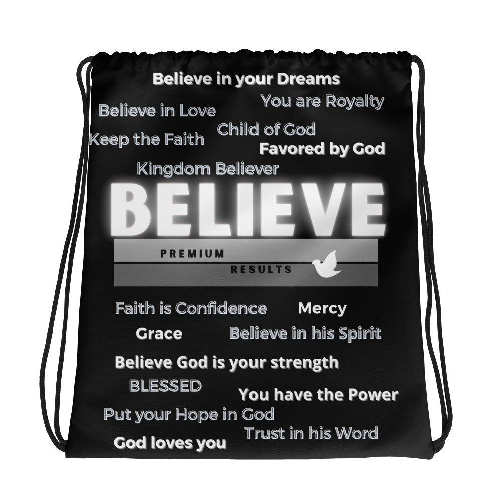 "Believe" Drawstring bag